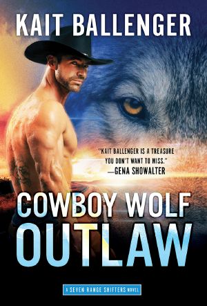 [Seven Range Shifters 06] • Cowboy Wolf Outlaw